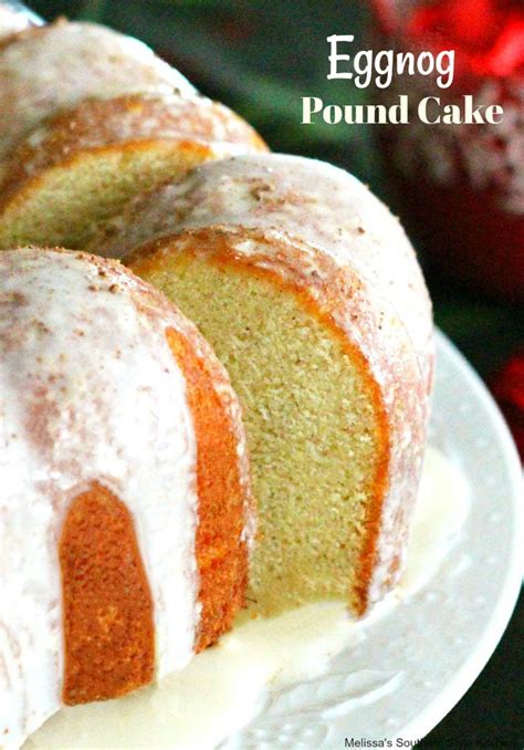 Eggnog is perfect for the holidays, in any form. Eggnog Pound Cake - melissassouthernstylekitchen.com