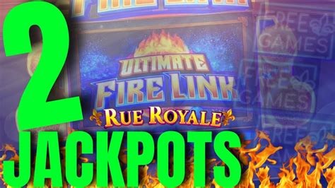 2 Jackpots On Ultimate Fire Link Rue Royale Slot Machine High Limit