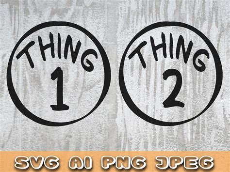 Thing 1 And Thing 2 Svg Ai Png Jpeg Vector Image Instant Etsy Canada