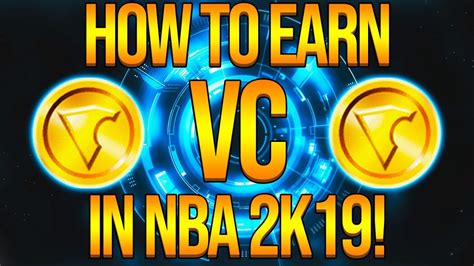How To Earn Vc In Nba 2k19 Fast And Easy Vc Method Youtube