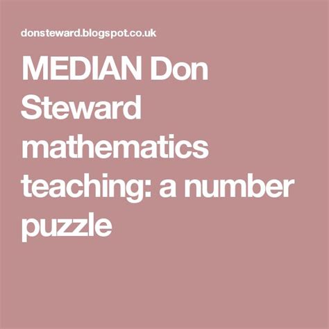 The Words Median Don Stewarts Maths Teaching Are In White On A Beige