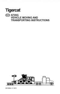 Tigercat S G Vehicle Moving And Transporting Instructions