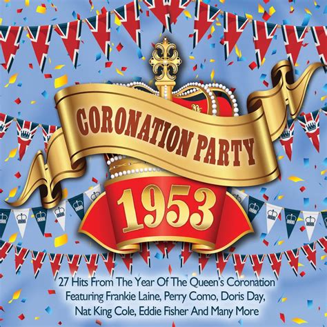 Hits Of 1953 Coronation Party Various Artists Amazonca Music