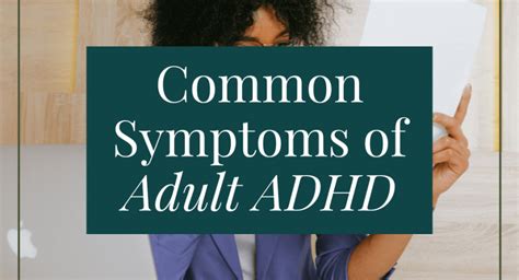 Common Symptoms Of Adult Adhd Holistic Consultation Therapy In Columbus Oh