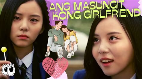 ang girlfriend kong masungit tagalog dubbed ᴴᴰ┃movie 2022 youtube