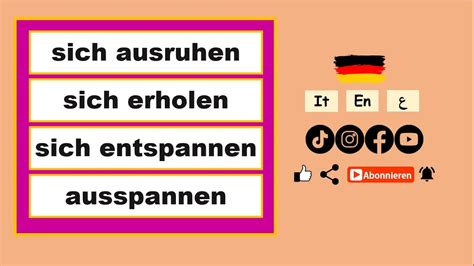 Deutsch Lernen Sich Ausruhen Sich Erholen Sich Entspannen