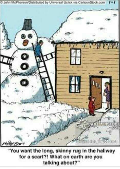 Pin By Suzanne Koopman On Too Funny 8 Winter Humor Cold Weather
