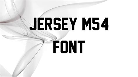 Jersey M54 Font Free Download
