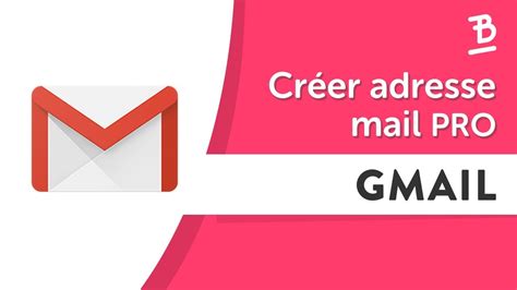 Comment Créer Une Adresse Mail Professionnelle Gmail En 5min Infographie