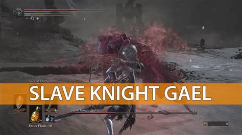 Dark Souls 3 The Ringed City How To Defeat Slave Knight Gael Boss