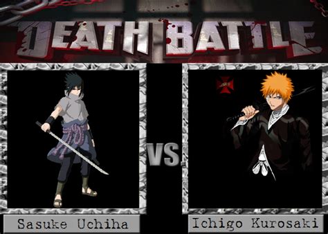 Sasuke Uchiha Vs Ichigo Kurosaki By Thegamechanger