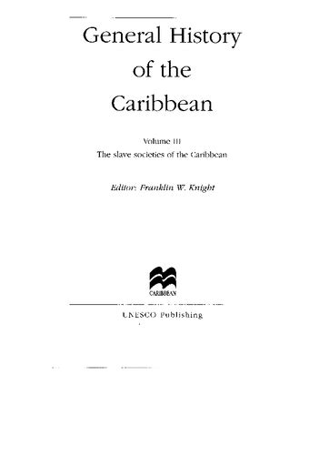 General History Of The Caribbean V Iii The Slave Societies Of The