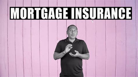 Mortgage Insurance O Aseguranza Del Prestamo Youtube