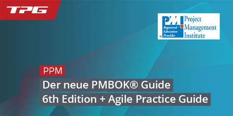 Der Neue Pmbok Guide 6th Edition Jetzt Inklusive Agile Practice Guide