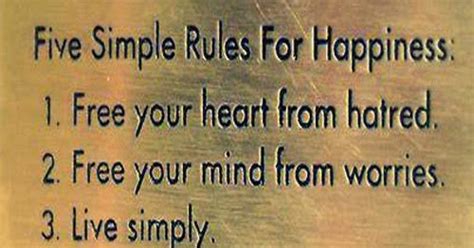 Five Simple Rules For Happiness 1 Free Your Heart From Hatred 2