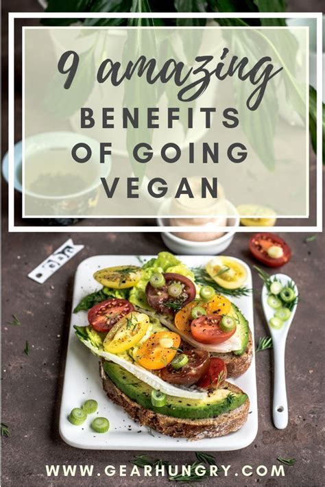 9 Amazing Benefits Of Going Vegan More And More People Across The