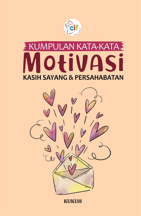 Kata Motivasi Sayang dan Persahabatan - Niaga Swadaya