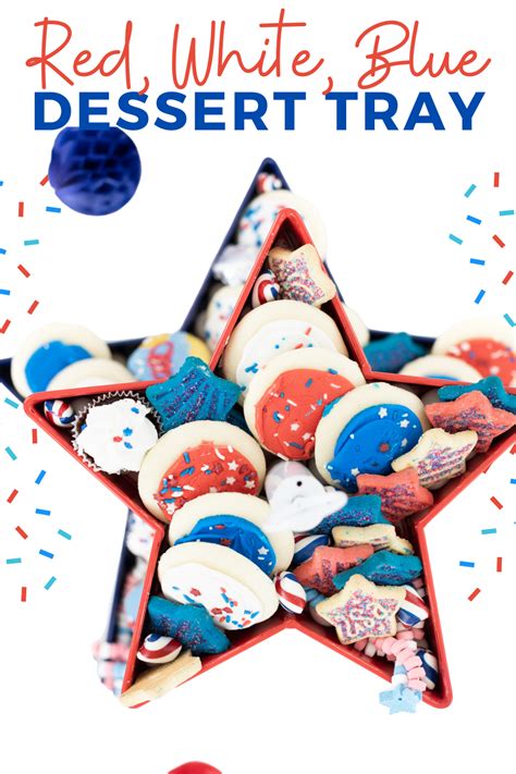 Tiered Patriotic Dessert Tray | Recipe | Patriotic desserts, Patriotic cookies, Dessert tray