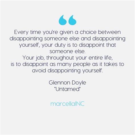Https://tommynaija.com/quote/glennon Doyle Disappoint Quote
