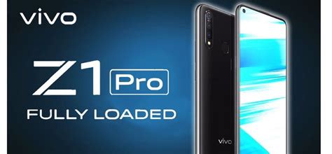 It would come with 8gb ram and 128gb internal storage. Vivo Z1 Pro India Launch: Specs, Price In India ...