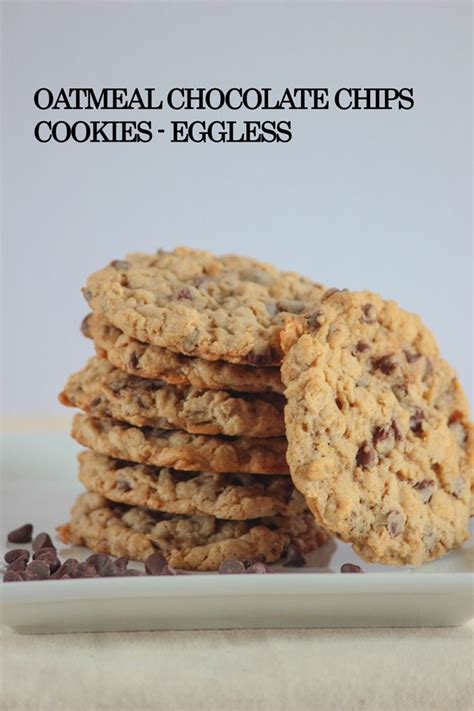 This is a great cookie recipe for those with egg allergies! Oatmeal Chocolate Chips Cookies - Eggless - Vegehomecooking | Recipe in 2020 | Oatmeal chocolate ...