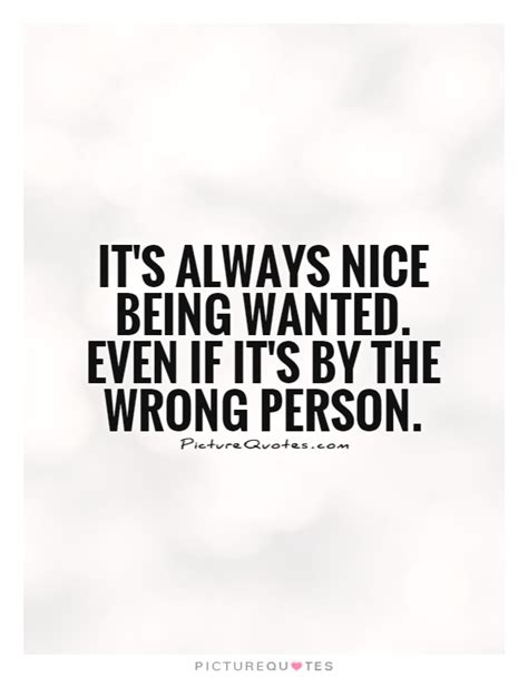 Quotes About Always Being Wrong Quotesgram