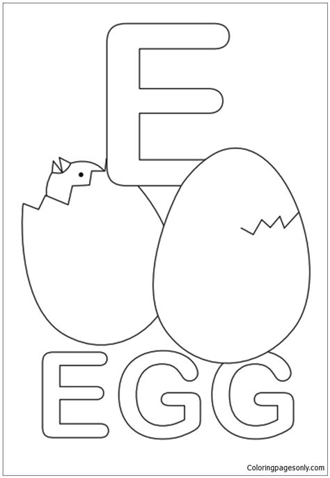 It is the most commonly used letter in many languages, including czech, danish, dutch, english, french, german, hungarian, latin, latvian, norwegian, spanish, and swedish. Letter E is for Egg Coloring Pages - Alphabet Coloring ...