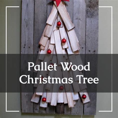 Pallet Wood Christmas Tree Diy My Repurposed Life®