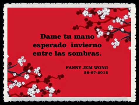 Vientos De OtoÑo Por Fanny Jem Wong Fanny Jem Wong Haikus