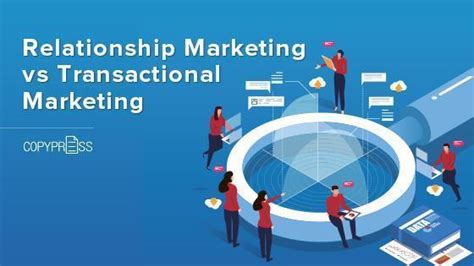 Relationship Marketing Vs Transactional Marketing