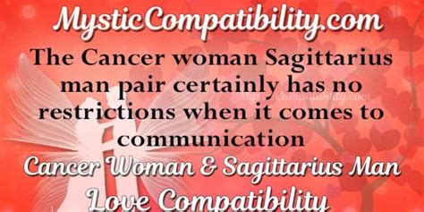 You just have to understand how his personality works. Cancer Woman Sagittarius Man Compatibility - Mystic ...