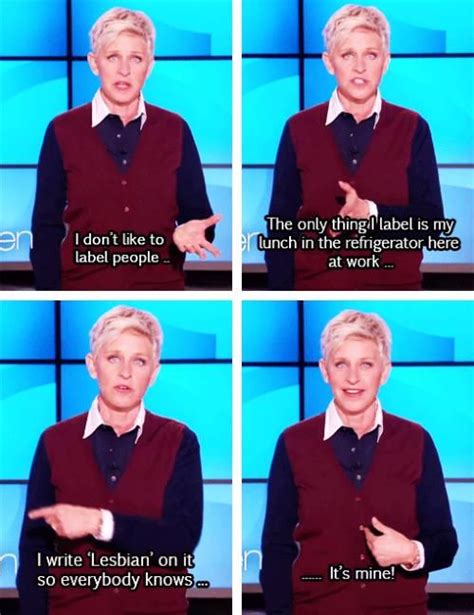 17 Important Things That Ellen Degeneres Taught You Things I Find