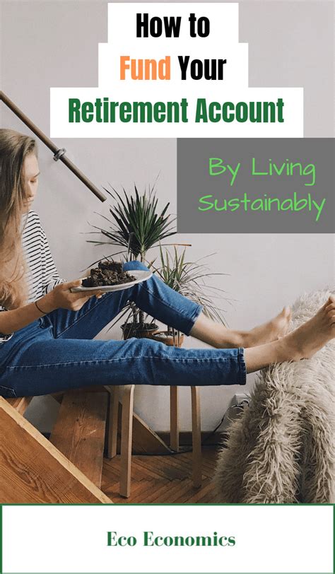 To protect the public interest to promote competitive markets to. How to Fund Your Retirement Account by Living Sustainably by Eco Economics. Read about 2-for-1 ...