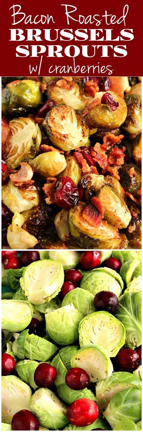 How to make brussels sprouts with bacon. Bacon Roasted Brussels Sprouts with Cranberries Recipe ...