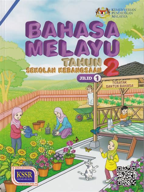 Buku guru / kementerian pendidikan dan kebudayaan. Bahasa Melayu Tahun 2 SK Jilid 1 Teks KSSR Semakan