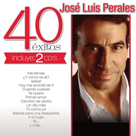 【西班牙语创作歌手】josé Luis Perales《40 Éxitos精选40首 2cd》flac分轨 音乐地带 华声论坛