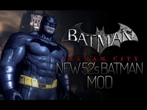 1970s batman, year one batman, the dark knight returns, earth one, batman beyond, animated batman and sinestro corps batman. Batman Arkham City Skin Mod -New 52 Batman - YouTube