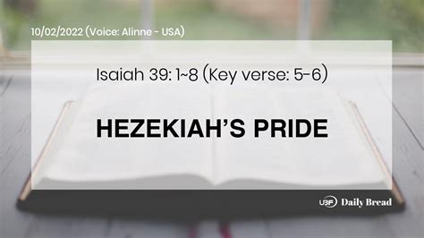 Hezekiahs Pride Isa 391~8 10022022 Ubf Daily Bread Youtube