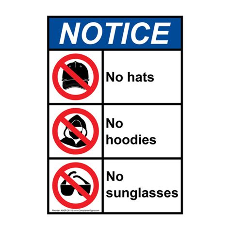 Vertical No Hats No Hoodies No Sunglasses Sign Ansi Notice
