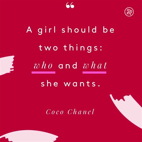 A Girl Should Be Two Things Who And What She Wants Video Pinterest Feminist Quotes Life