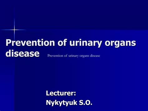 Ppt Prevention Of Urinary Organs Disease Powerpoint Presentation