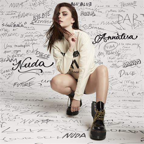 Annalisa The Album Nuda Comes Out And I Free Myself From The Trappings