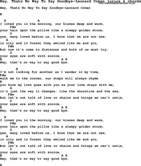 Hey Thats No Way To Say Goodbye Lyrics And Chords Sayings Leonard