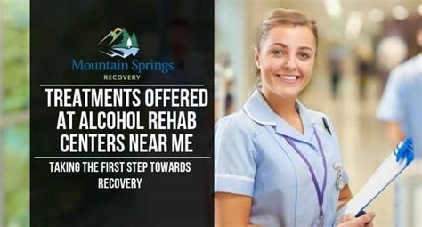 Treatments Offered At Alcohol Rehab Centers Near Me Mountain Springs