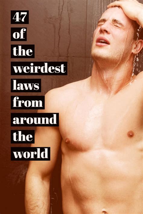 The 47 Weirdest Laws From Around The World Best Life Weird Laws World Weird