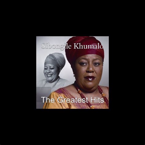 ‎sibongile Khumalo The Greatest Hits Album By Sibongile Khumalo