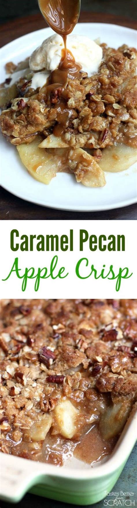 Caramel Pecan Apple Crisp Recipe Apple Crisp Recipes