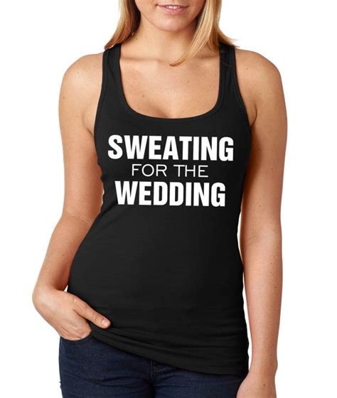 Download Sweating For The Wedding Workout ShirtBride shirtBridal ...