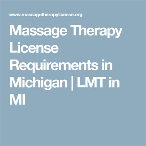 Massage Therapy License Requirements In Michigan Lmt In Mi Massage