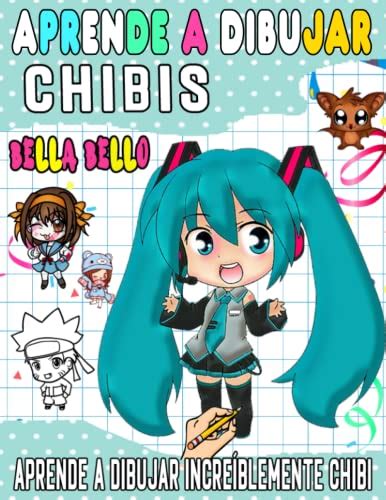 Aprende A Dibujar Chibis Aprende A Dibujar Personajes Chibi Nicos